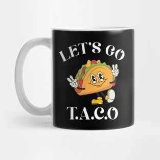 Lets-go-taco Mug